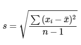 Fórmula para el cálculo de la desviación estándar muestral.