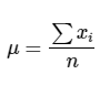 Imagen de la fórmula: Media poblacional es igual al sumatorio de todos los valores de la variable x dividido por el número de observaciones.